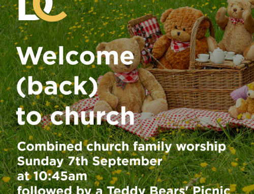Welcome (back) to Church! – Sunday 7th September at 10:45am